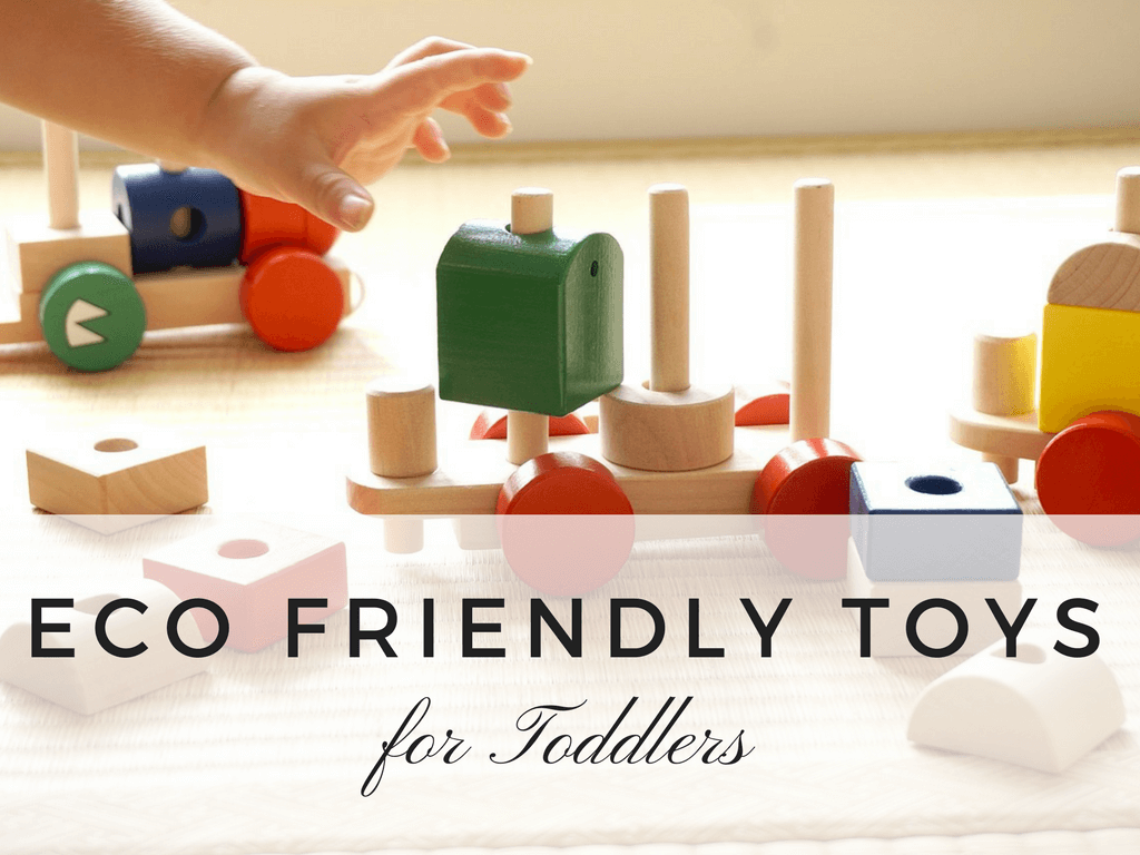 eco friendly toys for toddlers