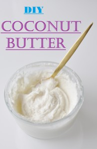 How to Coconut Butter Recipe - Vegan Family Recipes