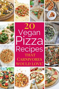 20 Vegan Pizza Recipes that carnivores meat lovers will love - Vegan Family Recipes Gluten-free