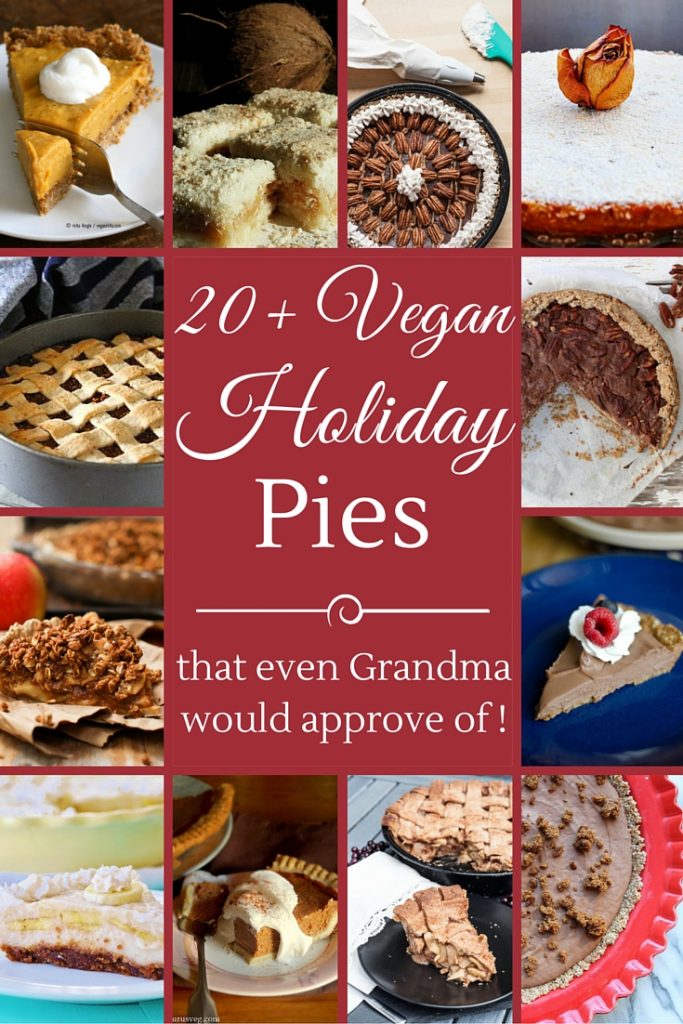 20 Vegan Holiday Pie Recipes for Thankgiving Christmas - Vegan Family Recipes