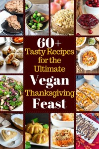 Vegan Thanksgiving Feast Recipes Ultimate - Vegan Family Recipes