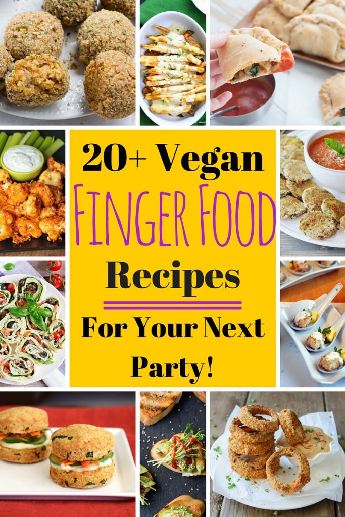 ¡20+ Recetas veganas para tu próxima fiesta! | VeganFamilyRecipes.com | #appetizer #healthy #snacks