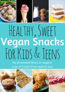 Healthy Vegan Snacks fro Kids and Teens - Sweet Recipes - VeganFamilyRecipes.com #dessert #snack #health